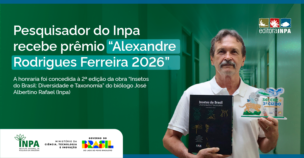 Livro Insetos do Brasil conquista prêmio 'Alexandre Rodrigues Ferreira 2026'