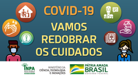 Covid-19 – Vamos redobrar os cuidados!