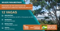 Inpa abre inscrições para Mestrado em Ciências de Florestas Tropicais