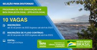 Inpa abre seleção para 10 vagas de doutorado em Biologia