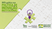 Inpa aprova Política de Inovação do Instituto