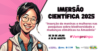 Inpa está com inscrições abertas para o Programa Futuras Cientistas 2025