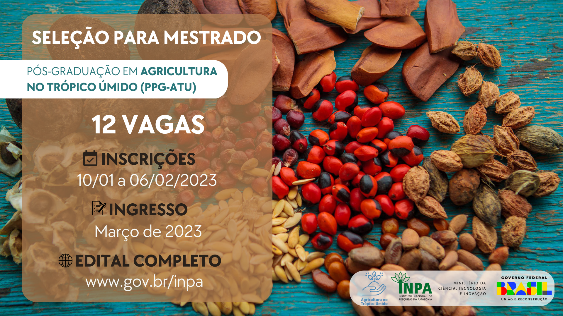 Inpa oferece 12 vagas para seleção de mestrado em Agricultura no Trópico Úmido