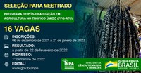 Inpa oferece 16 vagas em seleção para mestrado em Agricultura no Trópico Úmido