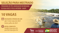 Inpa oferece dez vagas para mestrado em Biologia de Água Doce e Pesca Interior