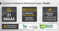 Inpa prorroga até 08 de setembro inscrições para o Programa de Capacitação Institucional