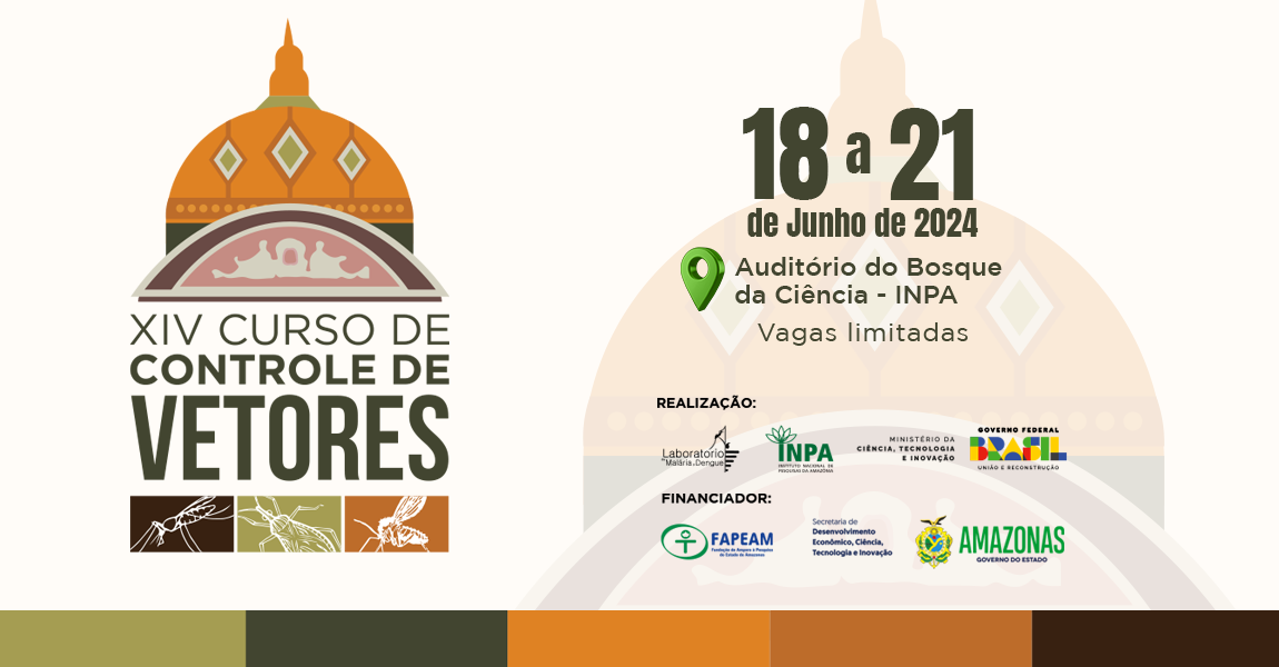 Inpa realiza XIV Curso de Controle de Vetores para debater doenças tropicais no contexto pós-pandemia