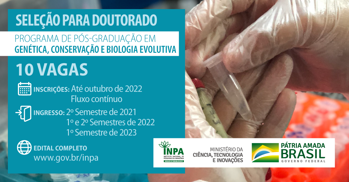 Inscrições abertas para seleção de Doutorado em Genética, Conservação e Biologia Evolutiva do Inpa