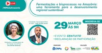 Live do Inpa apresenta fermentações amazônicas como ferramenta para o desenvolvimento sustentável