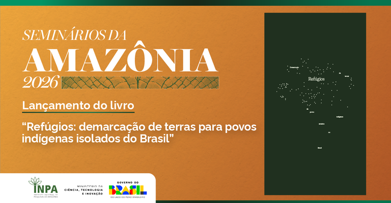 Semin_C3_A1rios_da_Amaz_C3_B4nia_2026_Vanessa_Apurin_C3_A3_e_Lilian_B._Parra_Banner_Kaylane_Golvin_ASCOM_INPA.png