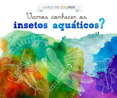 Vamos Conhecer os Insetos Aquáticos.png