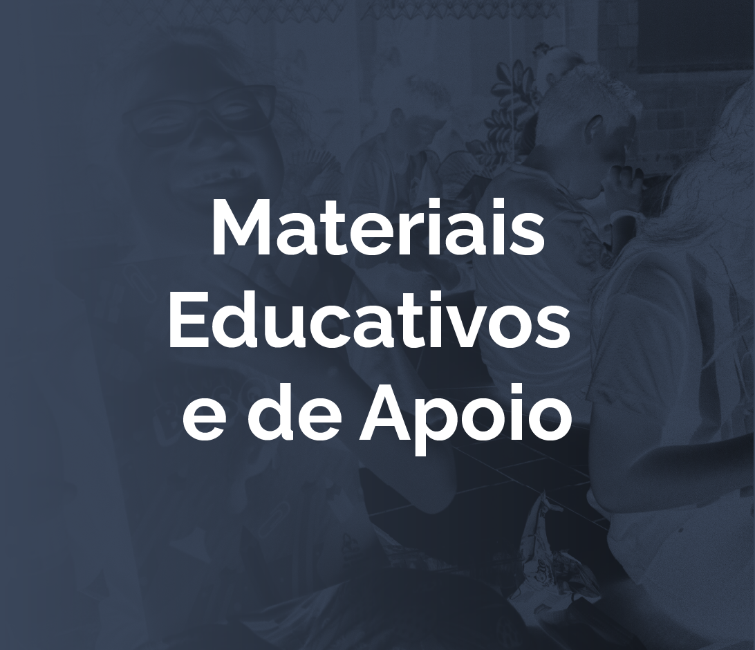 Material educativo e de apoio