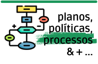 Planos, políticas e processos