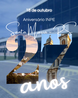 27º Aniversário da Unidade INPE em Santa Maria