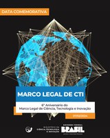 6º Aniversário do Marco Legal de Ciência, Tecnologia e Inovação