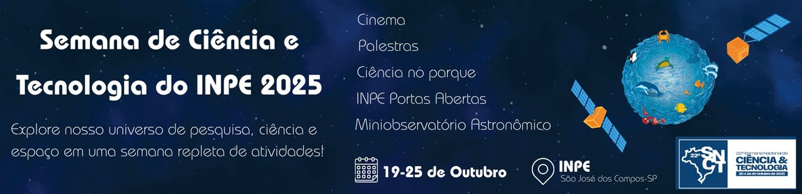 Semana de Ciência e Tecnologia do INPE 2025