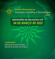 Estão abertas as inscrições para concorrer ao 19º Prêmio Destaque na Iniciação Científica e Tecnológica - CNPq, Edição 2021