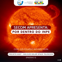 SECOM Apresenta: Projeto Galileo Solar Space Telescope (GSST)