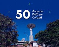 Unidade do INPE em Cuiabá comemora 50 anos