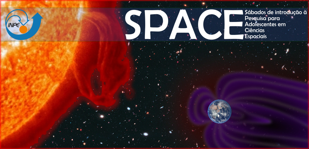 Banner do evento SPACE - Sábados de introdução à Pesquisa para Adolescentes em Ciências Espaciais