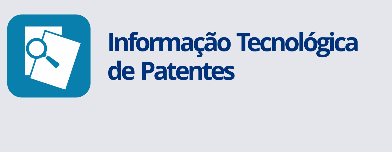 Informação Tecnológica de Patentes