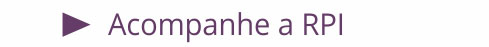Acompanhe o RPI