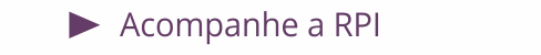 Acompanhe a RPI