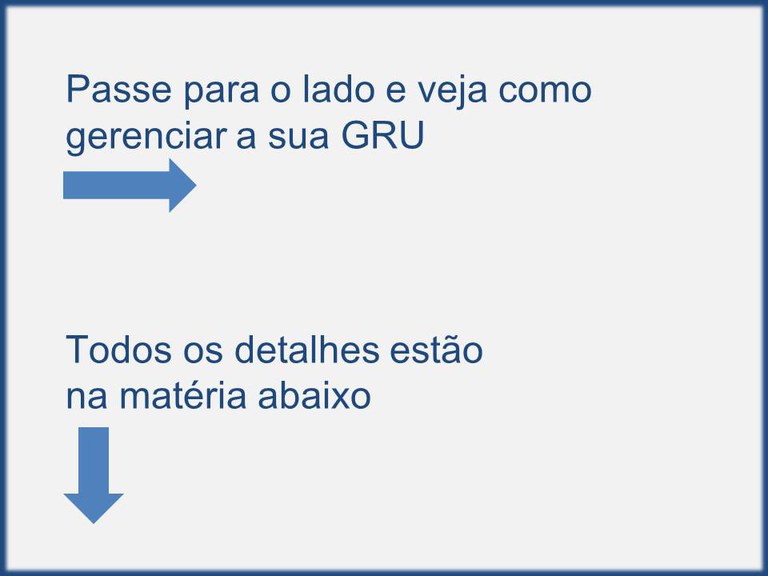 Como gerenciar a GRU emitida