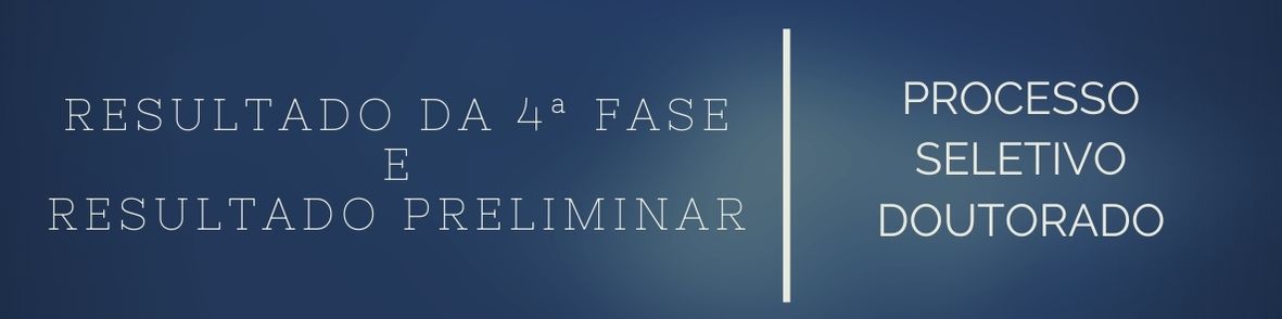 RESULTADO DA 4ª FASE DOUTORADO.jpg