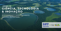 Agenda CT&I para a Biodiversidade do Pantanal discute desafios e soluções para a conservação e o desenvolvimento sustentável