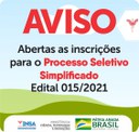 28062021 Abertas as inscrições para o Processo Seletivo Simplificado - Edital 015_2021.jpeg