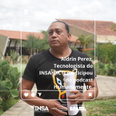 Aldrin Perez, Tecnologista do INSA/MCTI participou do podcast Humanamente