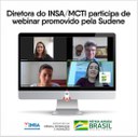27092021 Diretora do INSAMCTI participa de webinar promovido pela Sudene.jpeg