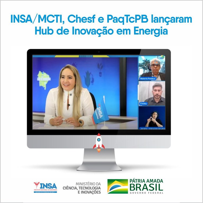 15032022 INSAMCTI, Chesf e PaqTcPB lançaram Hub de Inovação em Energia.jpeg