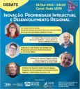 20102021 Debate Inovação, Propriedade Intelectual e Desenvolvimento Regional.jpeg