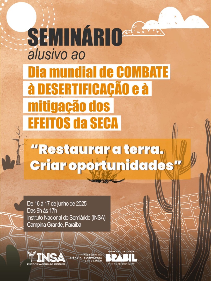 DIA MUNDIAL DE COMBATE À DESERTIFICAÇÃO E MITIGAÇÃO DOS EFEITOS DA SECA