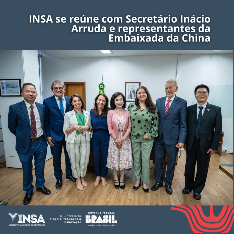 INSA se reúne com Secretário Inácio Arruda e representantes da Embaixada da China
