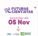 28102021 Futuras Cientistas.jpeg