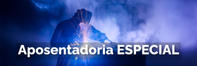 Aposentadoria especial