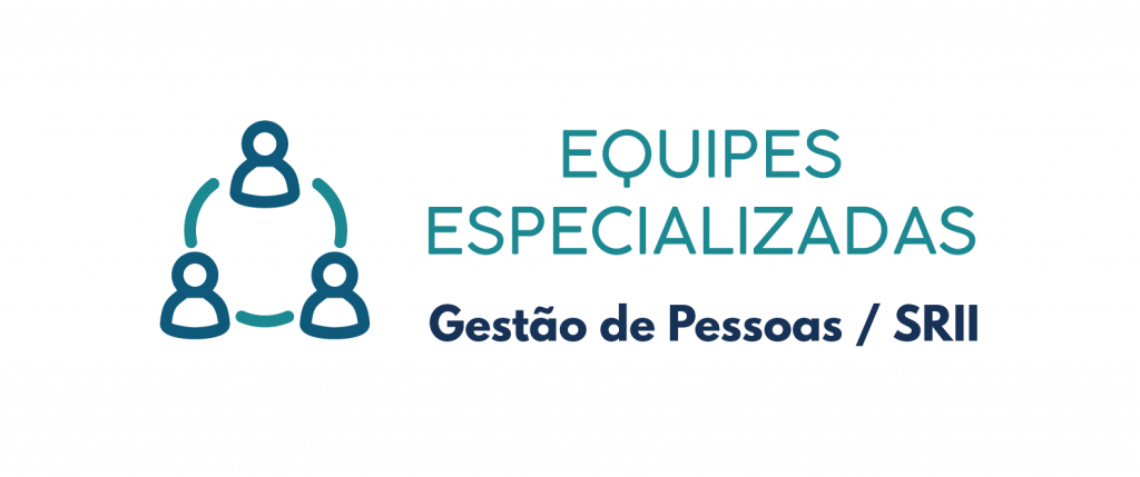 Equipes-Especializadas-Gestão-de-Pessoas-SRII-1024x429.png