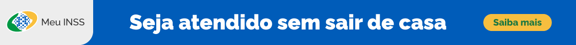 Meu INSS - Seja atendido sem sair de casa