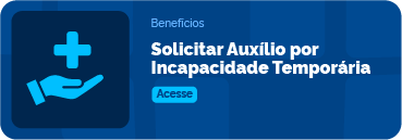 Solicitar Auxílio por Incapacidade Temporária (3).png