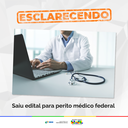 ESCLARECENDO---Saiu-edital-para-perito-médico-federal.png