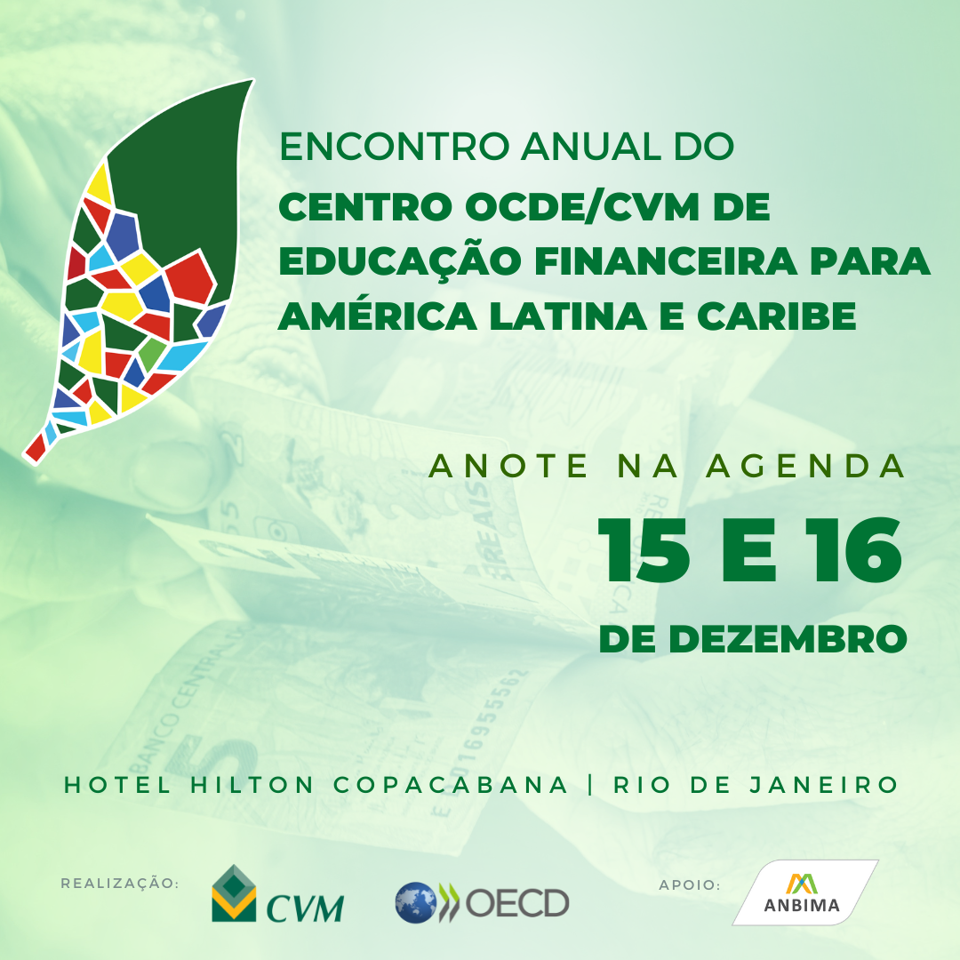 Encontro Anual do Centro OCDE/CVM de Educação Financeira para América Latina e Caribe