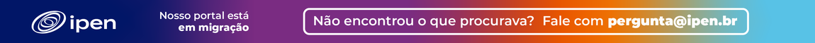 Não encontrou o que procurava? Fale com pergunta@ipen.br