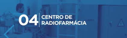 CENTRO DE RADIOFARMÁCIA