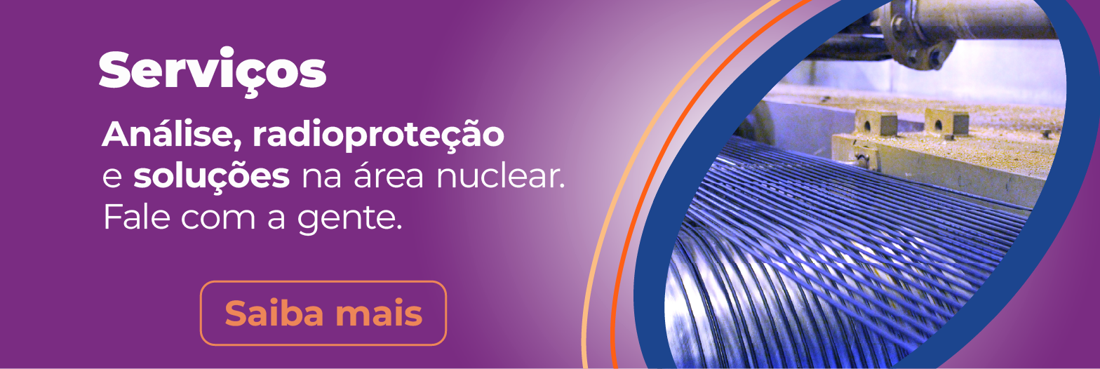 Acesso aos serviços, com a frase análise, radioproteção e soluções na área nuclear.