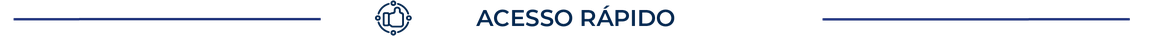 Início da seção Acesso Rápido