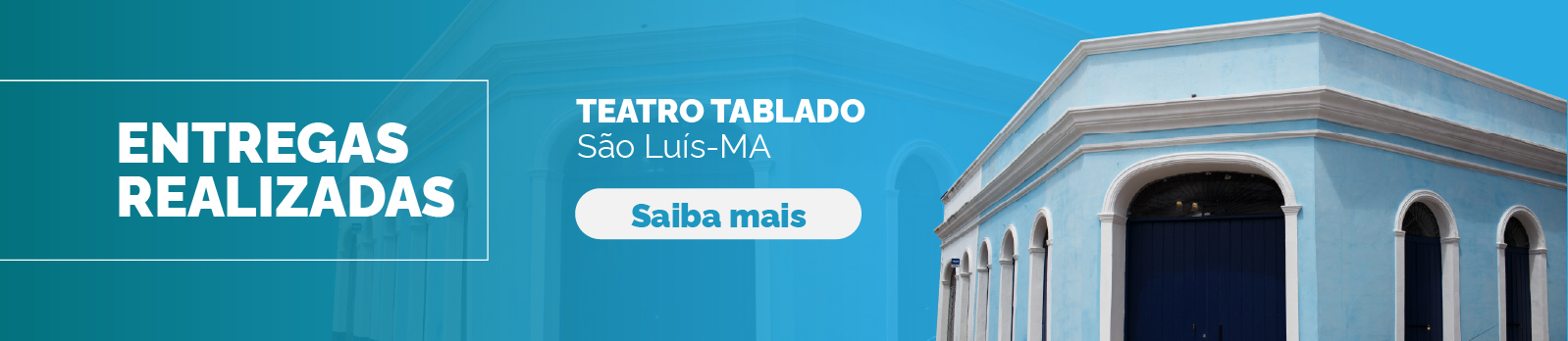 Site_IphanNo_NovoPAC_BannerEntrega_TeatroTabladoMA.jpg
