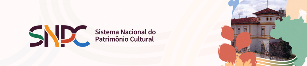 Merio Snpc Sistema Nacional do Patrimônio Cultural (SNPC)